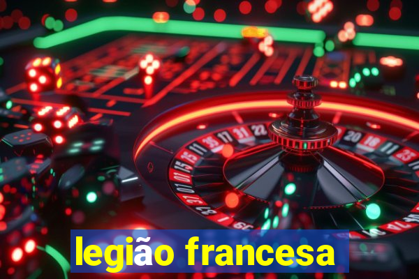 legião francesa